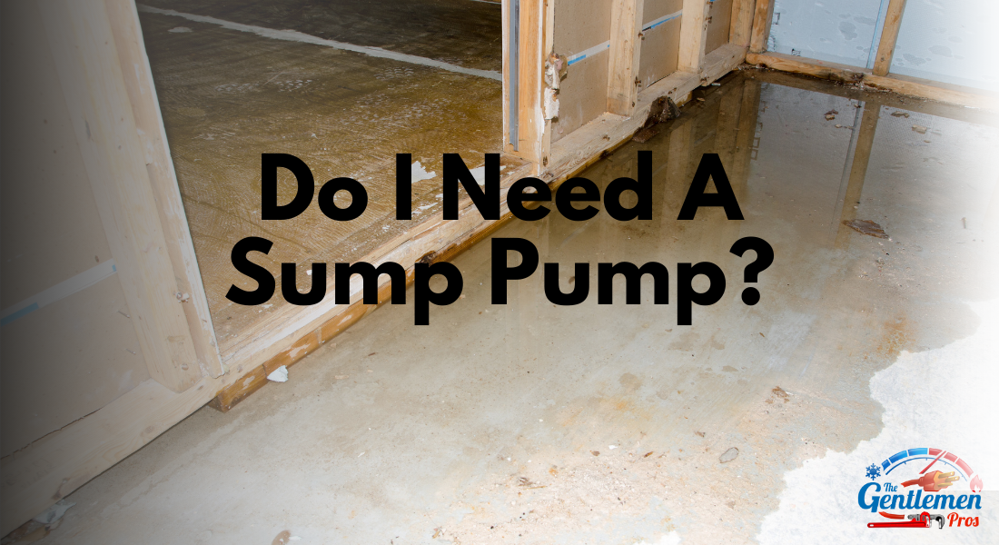 Do I Need a Sump Pump?